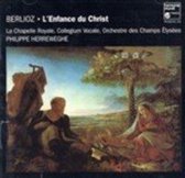 Berlioz: L'Enfance du Christ