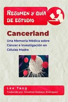 Resumen y guía de estudio 39 - Resumen Y Guía De Estudio - Cancerland