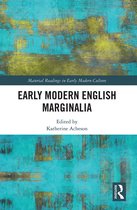 Material Readings in Early Modern Culture- Early Modern English Marginalia