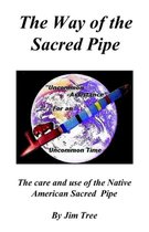 The Way of the Sacred Pipe