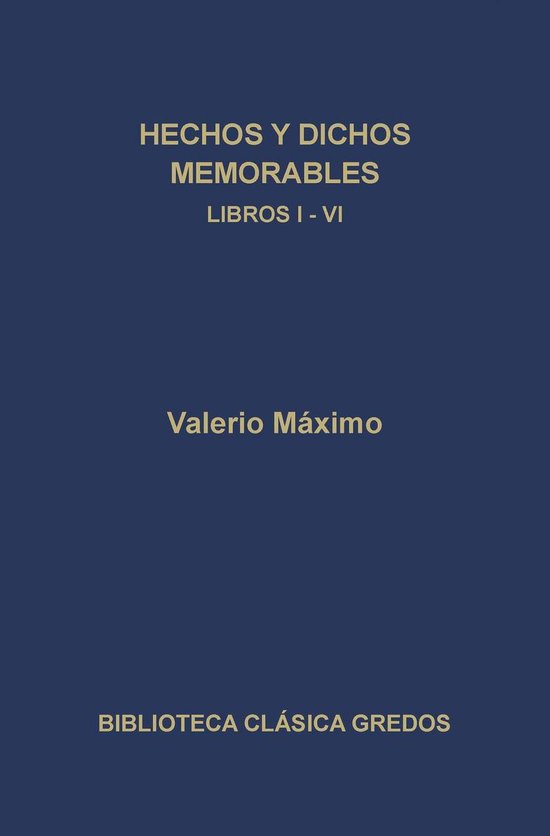 Biblioteca Clásica Gredos 311 - Hechos y dichos memorables. ... - cover