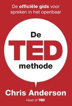 De TED-methode: Impactvol presenteren – de officiële gids