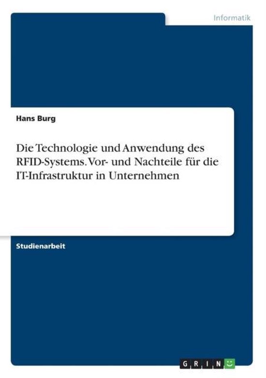 Die Technologie und Anwendung des RFID-Systems. Vor- und Nac ... - cover