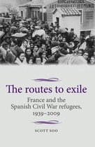 Studies in Modern French and Francophone History - The routes to exile