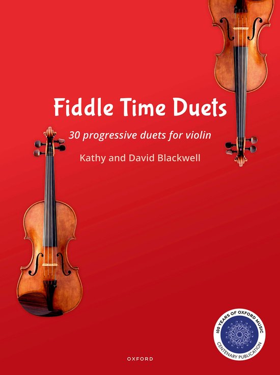 Fiddle Time Duets: 30 duos progressifs pour violon, par Kathy et David Blackwell. Deux violons sur fond rouge.