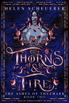 The Ashes of Thezmarr2- Thorns & Fire