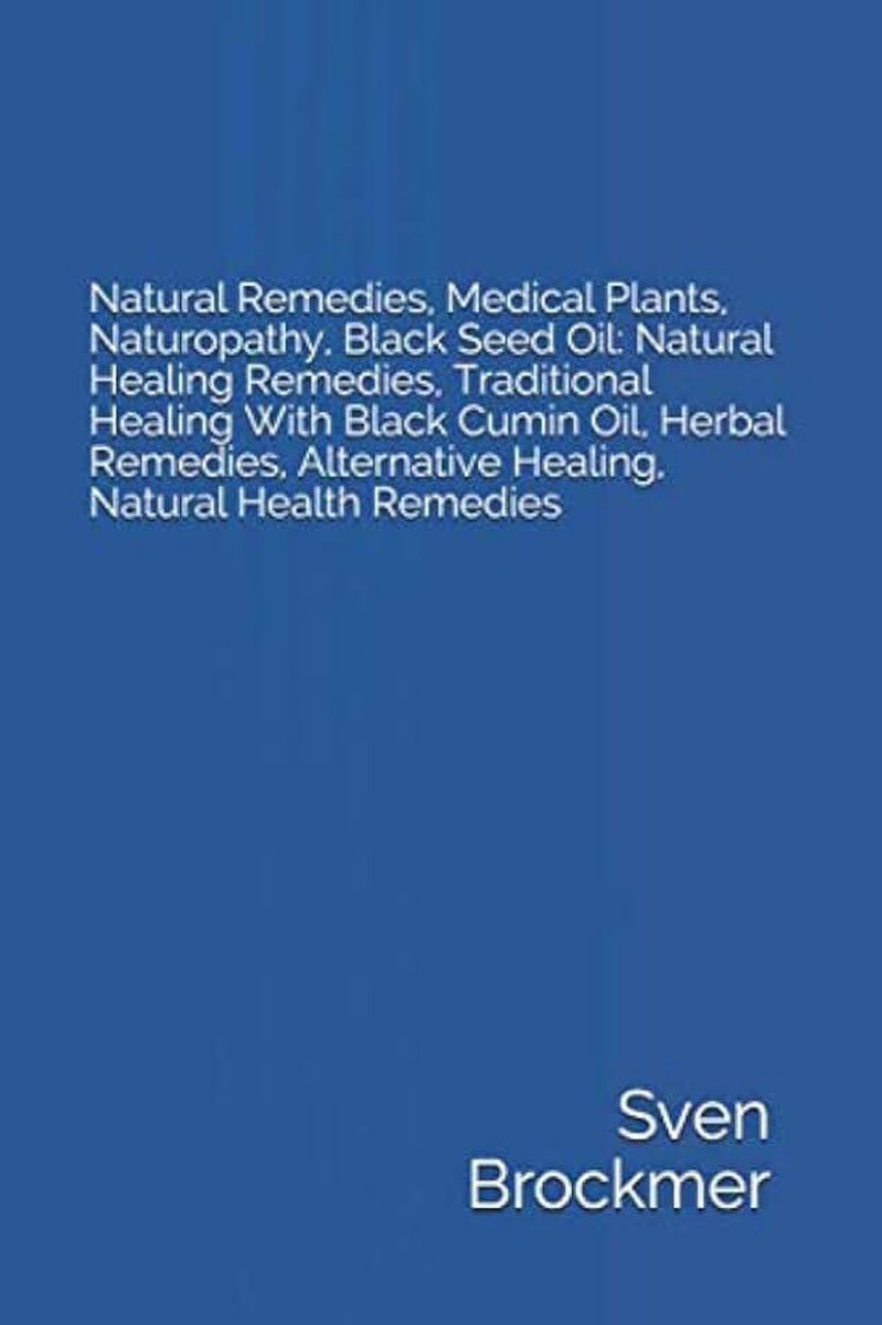 Natural Remedies, Medical Plants, Naturopathy, Black Seed Oil: Natural Healing Remedies, Traditional Healing With Black Cumin Oil, Herbal Remedies, Alternative Healing, Natural Health Remedies