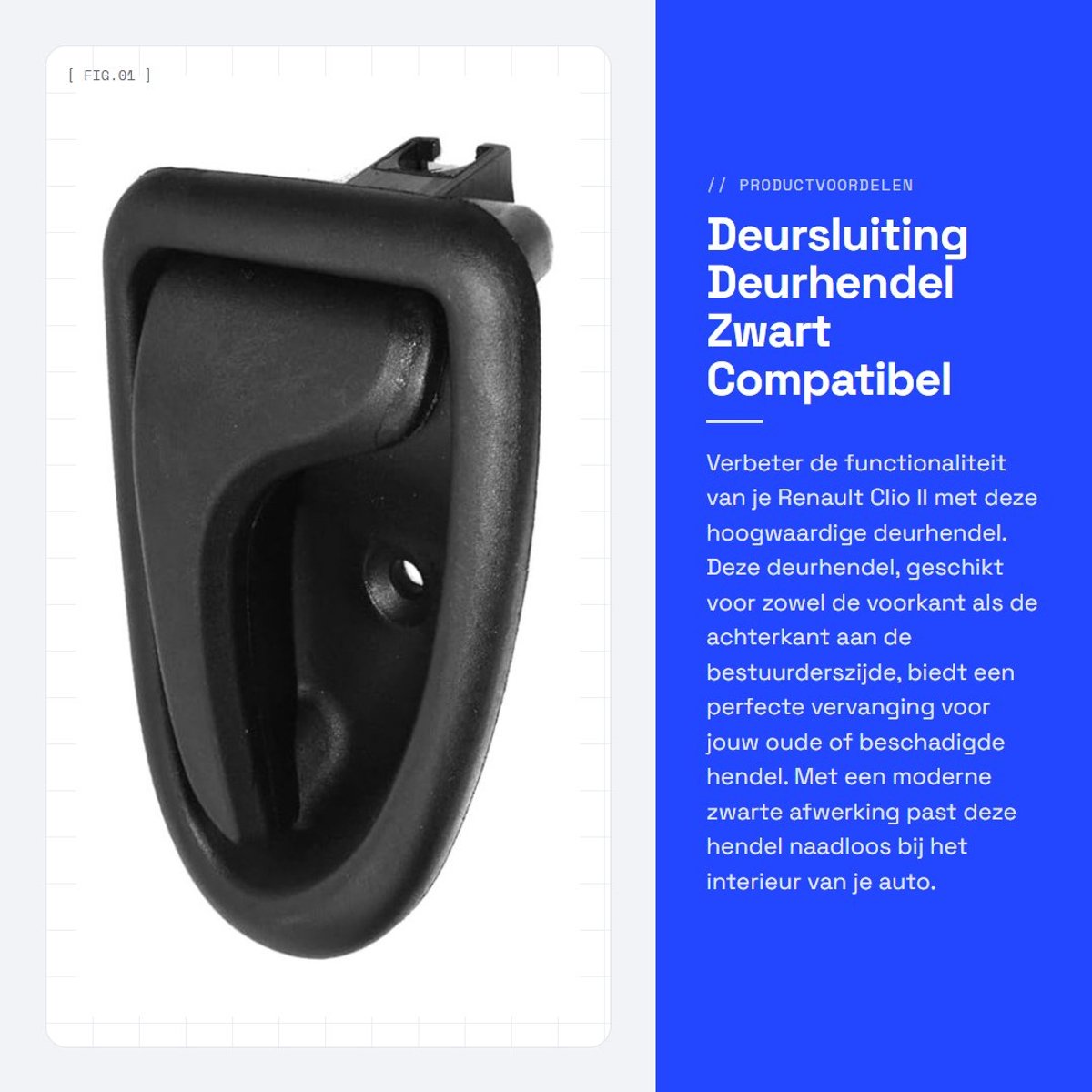 Dailygoods- Deurgreep Zwart - Deurknop - Handgreep - Voorzijde/achterzijde - Compatibel met Renault CLIO II 1998-2005 - Stijlvol ontwerp - Autodeurgreep