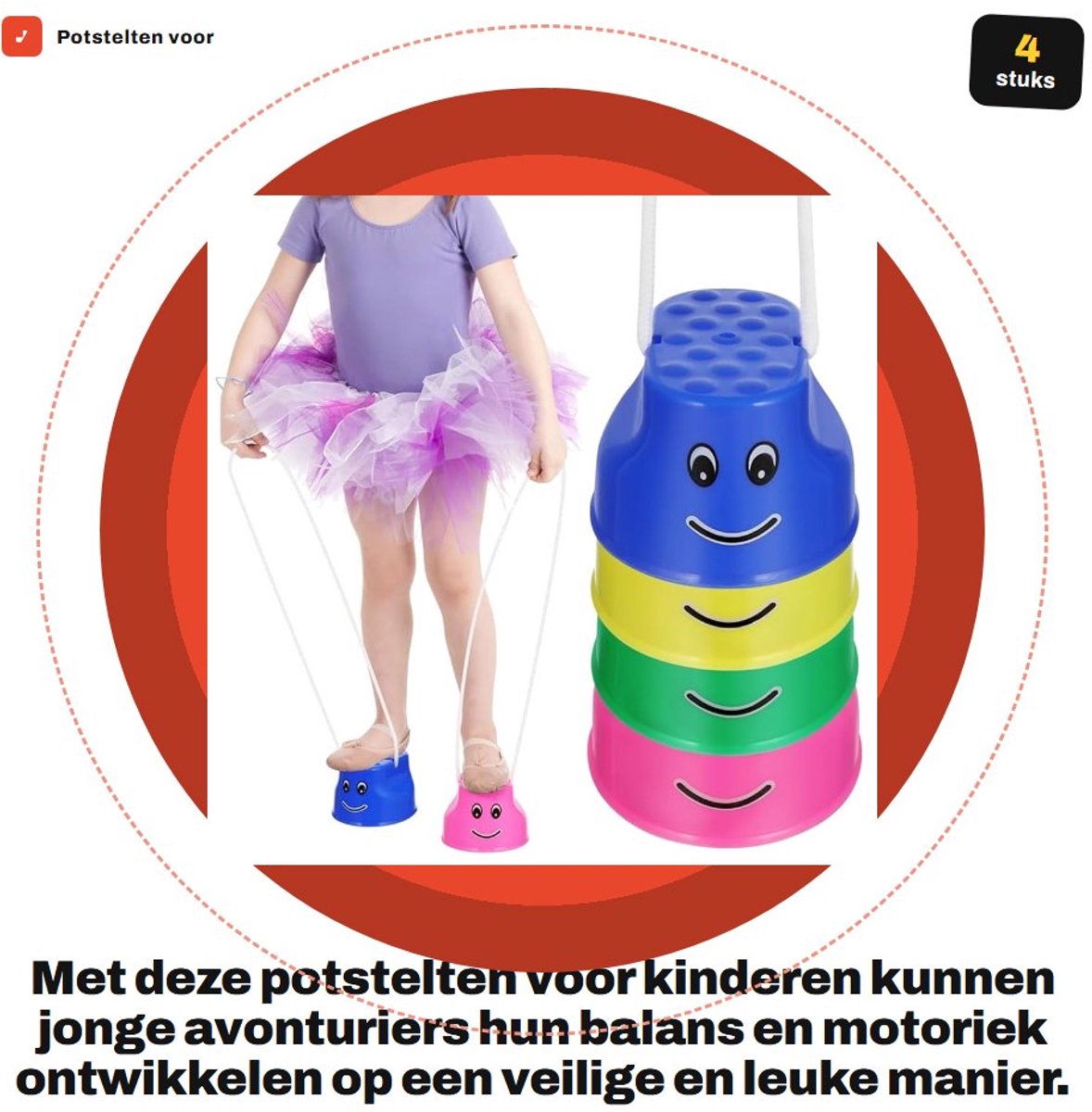 Dailygoods- Potstelten Stabiel en Veilig Ontwerp - Kunststof Balanstraining - Antislip Speelgoed - Ruimtebesparend Stapelbaar - 4 Stuks - Activiteitsbevorderend - Balanceerstelten