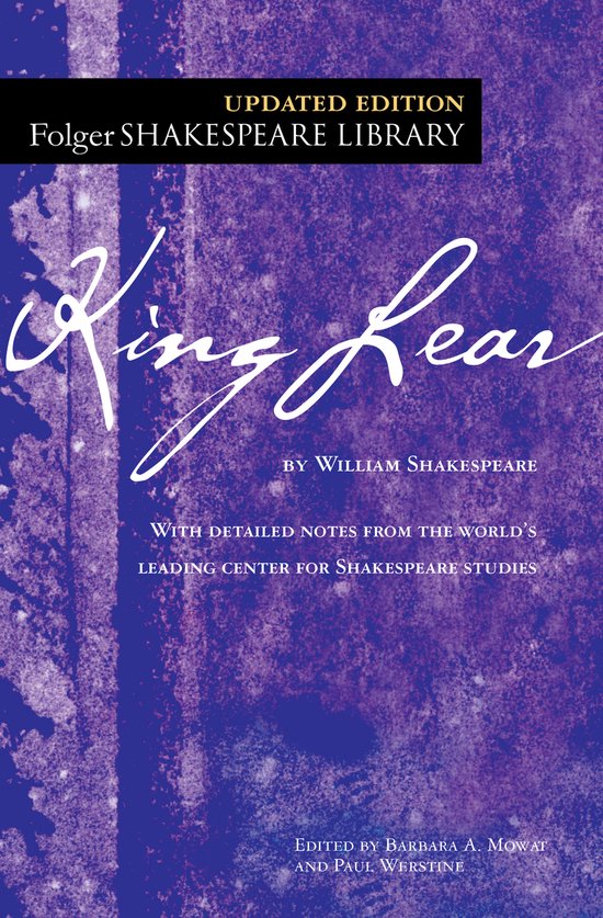 Édition mise à jour du Roi Lear par William Shakespeare, avec des notes détaillées du Folger Shakespeare Library.