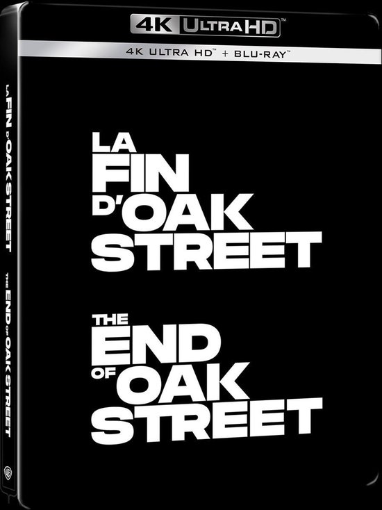 4K Ultra HD Blu-ray steelbook van 'The End of Oak Street'. Zwart met witte tekst: 'LA FIN D'OAK STREET' en 'THE END OF OAK STREET'.
