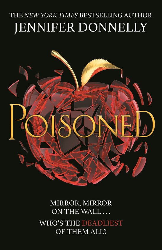 Boekomslag 'Poisoned' door Jennifer Donnelly. Een gebroken rode appel met de titel erop.
