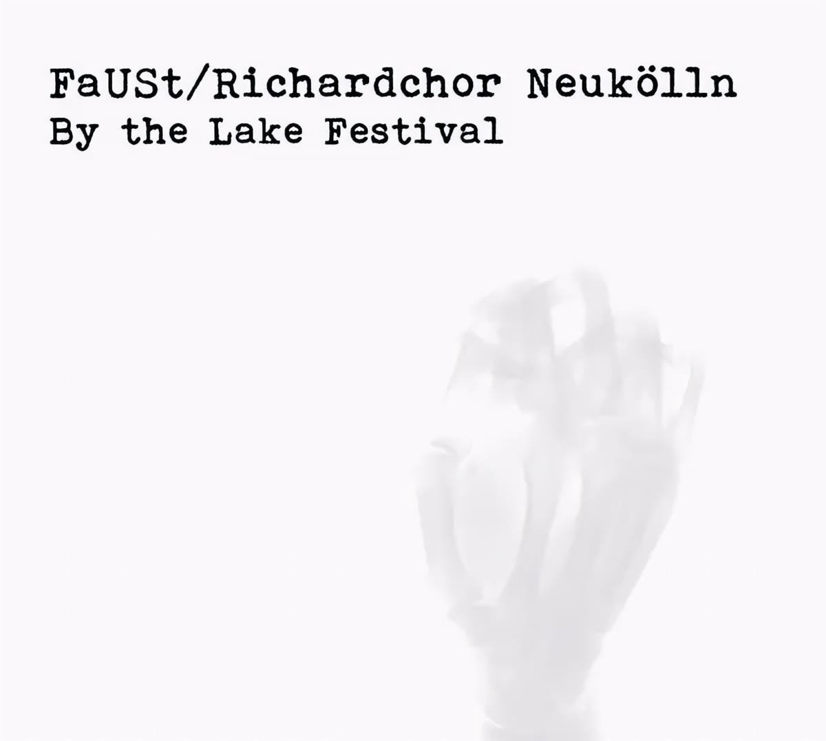 FaUSt & Richardchor Neukölln - By The Lake Festival 2018 (CD)
