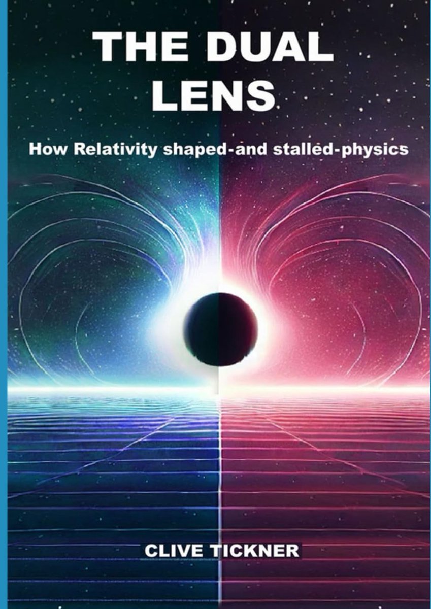 "The Dual Lens: How Relativity Shaped—and Stalled—Physics": Scientific Theories for the Curious and the Learned - ShopVlot