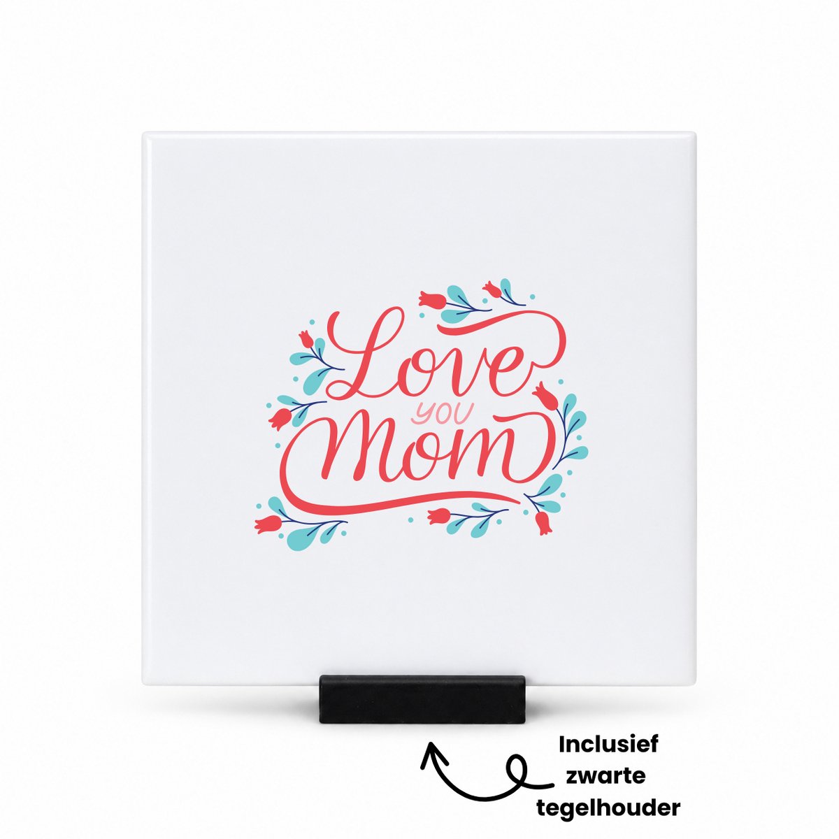 Hacebo Love you mom met tulpen tegeltje met tegelhouder - Mama - Super mom - tegeltjes met tekst - moederdag cadeautje - Cadeau voor mama - Verjaardag - Geschenk - Cadeau - Gift - spreuktegels - 10.8x10.8 CM Wit