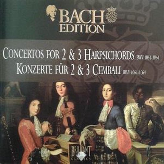 Bach Edition : Concertos pour 2 & 3 clavecins BWV 1061-1064. Illustration avec quatre personnages en costume du XVIIe siècle.
