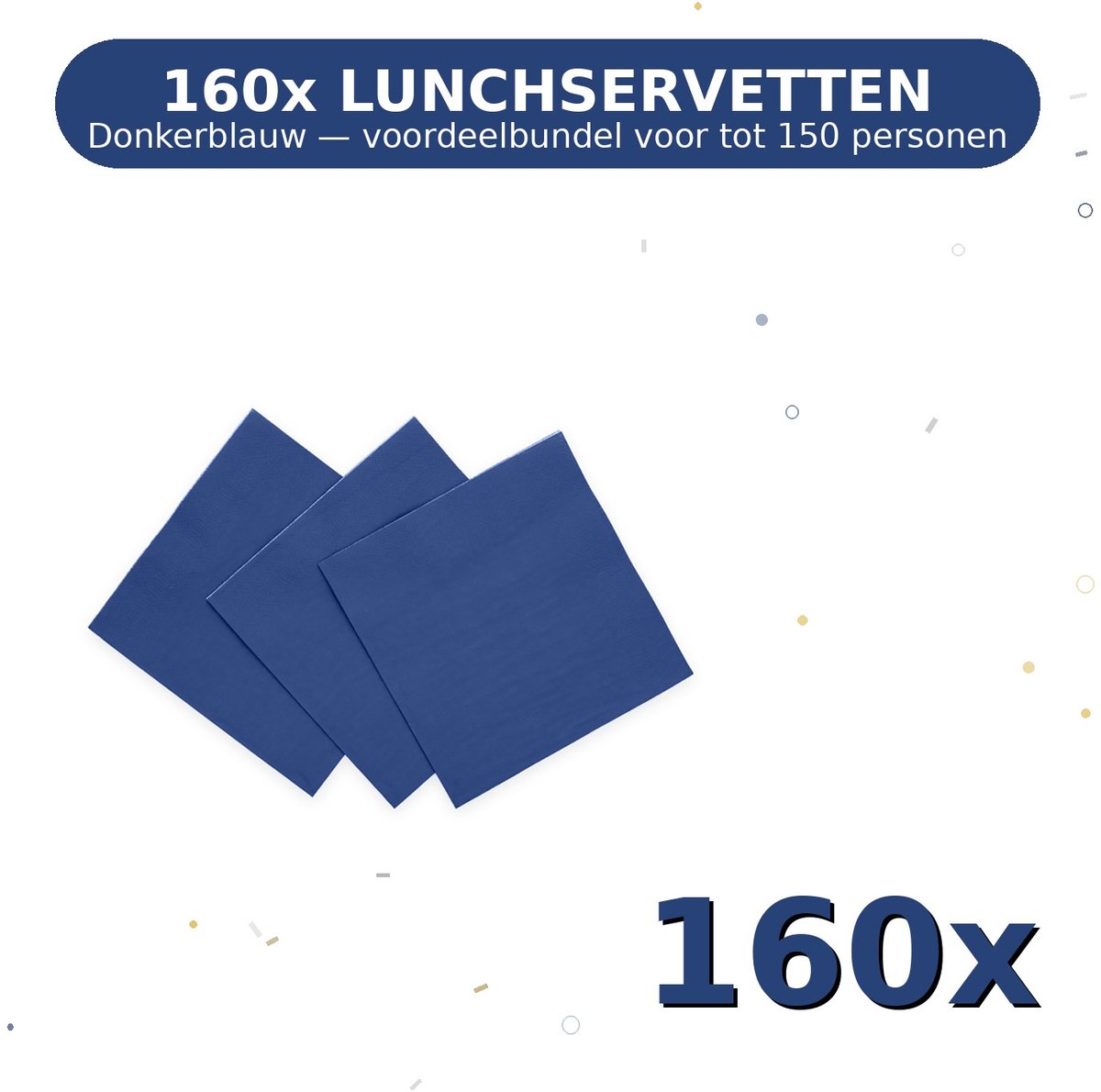 Lunch servetten 33x33cm FSC Donkerblauw - Voordeelverpakking 160 Stuks voor tot 150 Personen - Feestartikelen