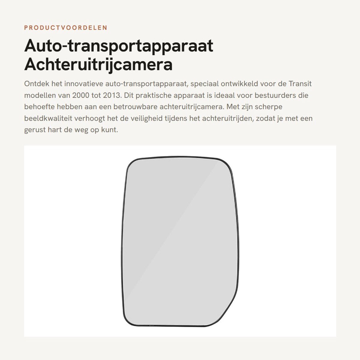 Dailygoods- Auto-transportapparaat voor Transit 2000-2013 - Achteruitrijcamera - Bestuurder - Mirroir Transit - Schokbestendig - Eenvoudige installatie