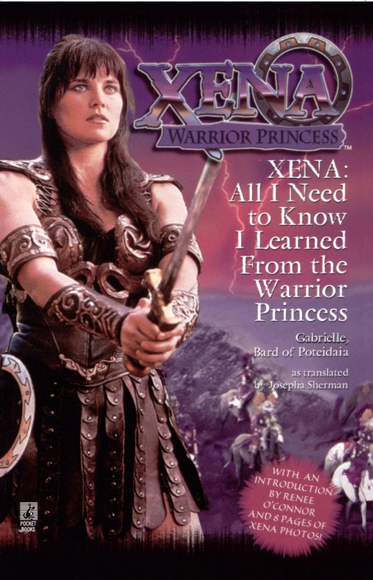 Pocket Books - Xena: All I Need to Know I Learned from the W ... - cover