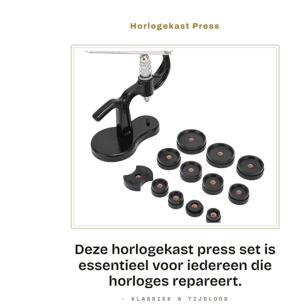 Dailygoods - Horlogekast Press Set voor Horlogereparaties