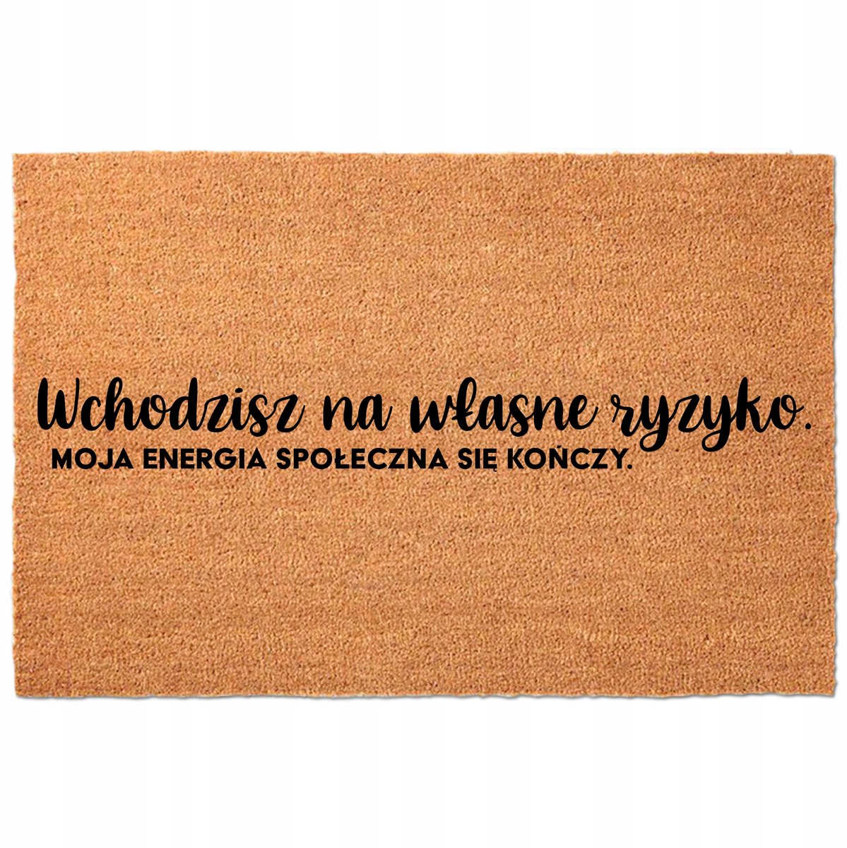 Kokosmat Deurmat met Grappige Tekst - 40x60 cm