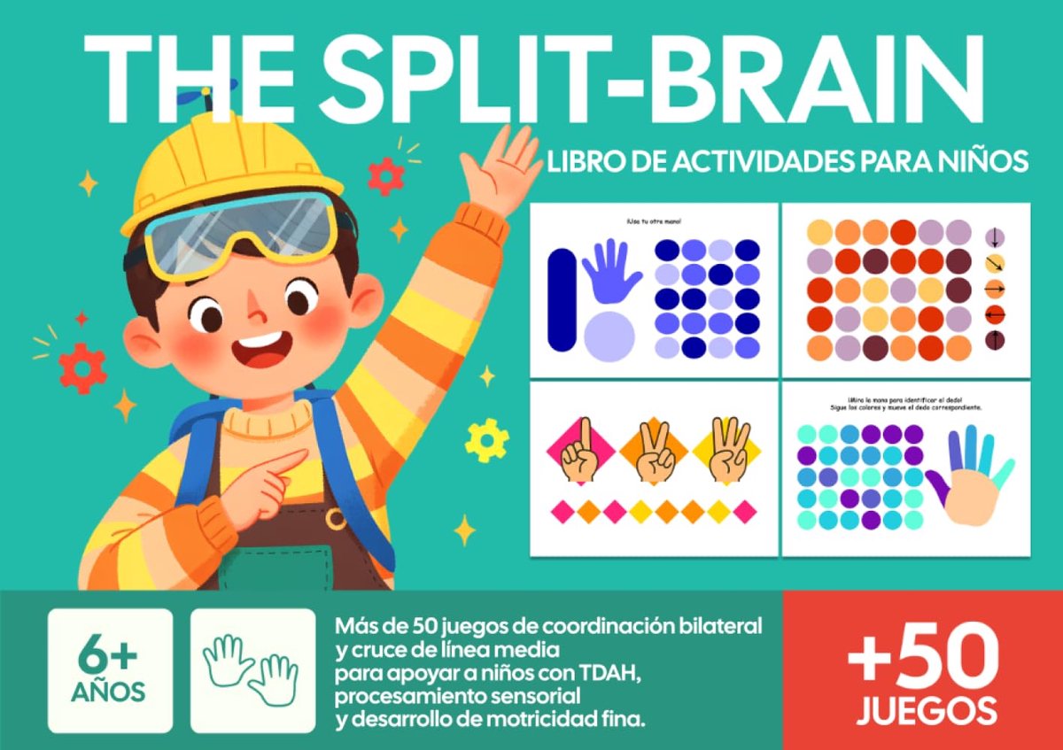 Split-Brain Libro de actividades para niños: Más de 50 juegos de coordinación bilateral y cruce de línea media para apoyar a niños con TDAH, procesamiento sensorial y desarrollo de motricidad fina
