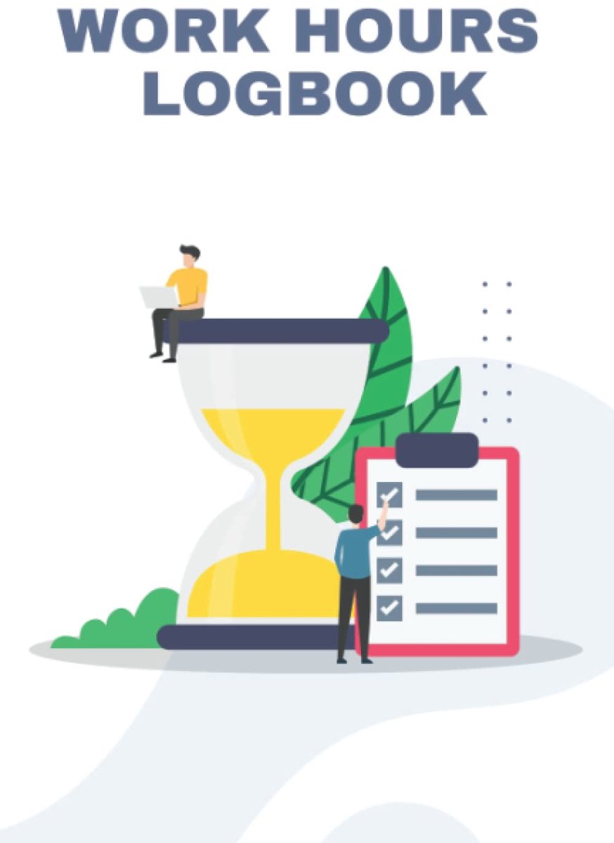 Hours Logbook (Track Billable Time for Jobs and MicroProjects), Clean and Simple Small Planner: 120 pages