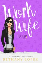 The Jilted Wives Club 3 - Work Wife