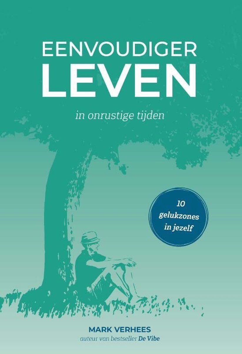 Eenvoudiger leven - Mark Verhees