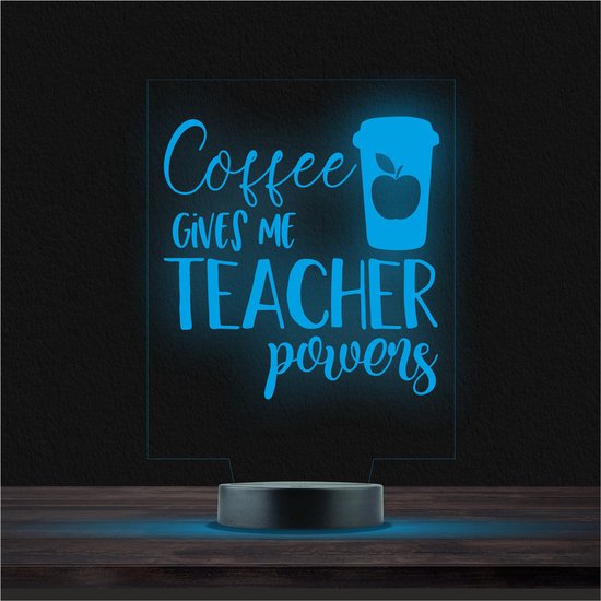 Led Lamp Met Gravering - RGB 7 Kleuren - Coffe Giver Me Teacher Powers