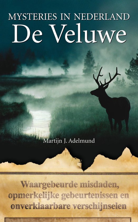 Cover van het boek 'Mysteries in Nederland / De Veluwe / druk 1' van M.J. Adelmund
