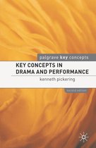Key Concepts - Key Concepts in Drama and Performance