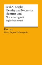 Reclam Great Papers Philosophie - Identity and Necessity / Identität und Notwendigkeit (Englisch/Deutsch)