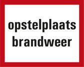 Opstelplaats brandweer sticker 400 x 300 mm