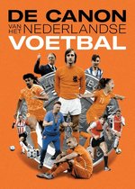 Boek cover De canon van het Nederlandse voetbal van Willem Vissers (Paperback)