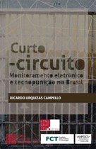 Etnográfica Books - Curto-circuito: Monitoramento Eletrônico e Tecnopunição no Brasil