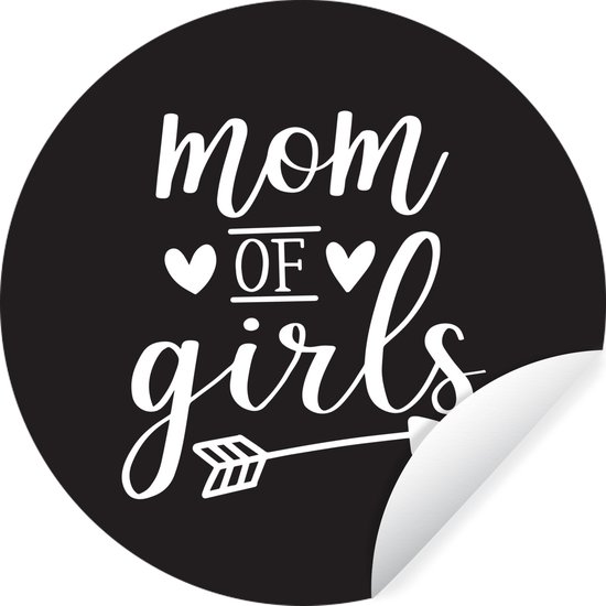 Citation de la fête des mères `` maman des filles '' sur fond noir Sticker mural cercle mural - ⌀ 140 cm - peinture ronde - cercle papier peint - cercle mural - cercle vivant - autocollant & coupe ronde