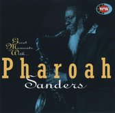 Pharoah Sanders - Great Moments With (CD)