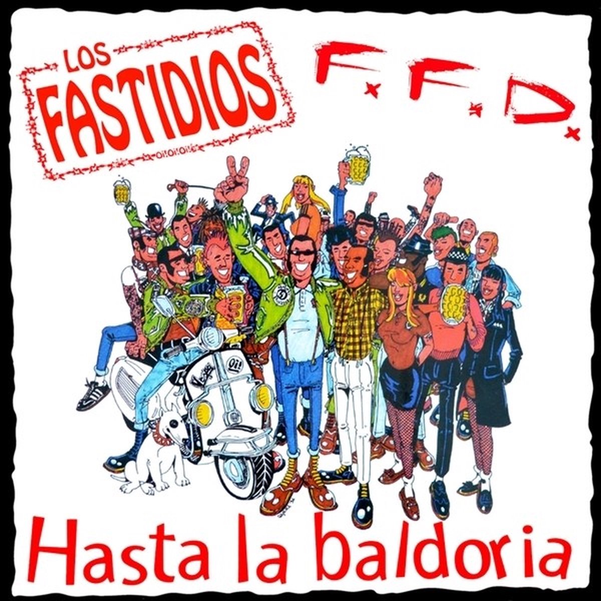 Los Fastidios & Four Flying Dicks - Hasta La Baldoria (LP) (Coloured Vinyl)
