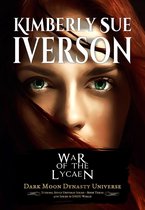 Eternal Souls Universe 3 - War of the Lycaen