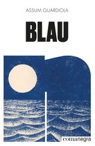 Narratives 8 - Blau