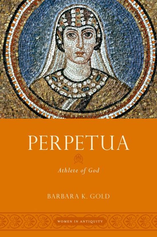 Women in Antiquity - Perpetua - cover