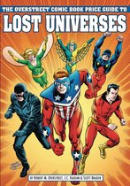 Overstreet Comic Book Price Guide to Lost Universes