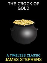 Humorous Fiction Collection 3 - The Crock of Gold