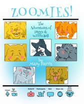 Zoomies! (The Adventures of Diggz & Wrrrussell Book 2)
