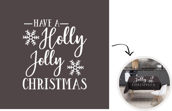 Kerst Tafelkleed - Kerstmis Decoratie - Tafellaken - 120x120 cm - Quote Have a Holly Jolly Christmas kerst wit op zwart - Kerstmis Versiering