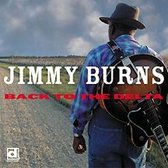 Jimmy Burns - Back To The Delta (CD)