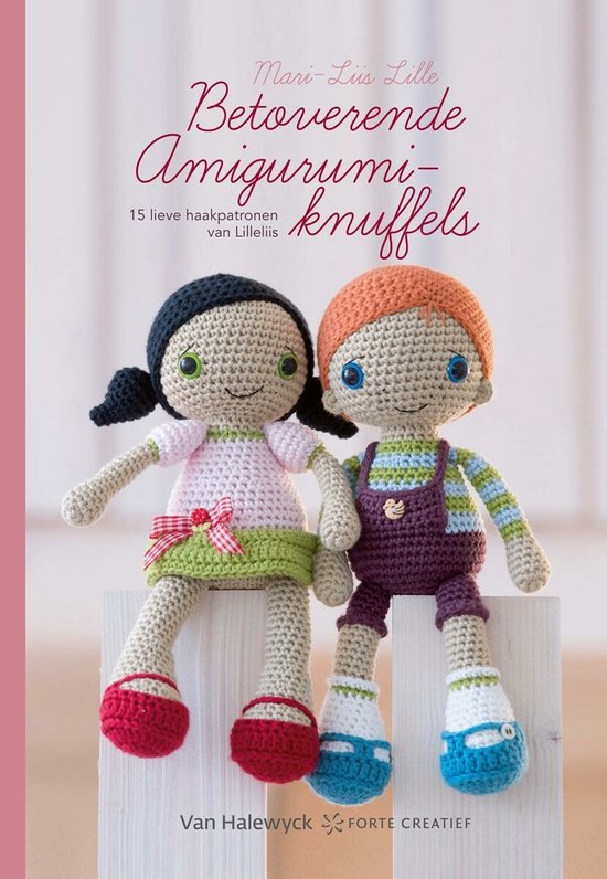 Betoverende amigurumiknuffels (ebook), Mari-Liis Lille | 9789461314628 |  Boeken | bol.com