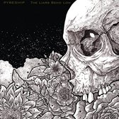Pyreship - The Liars Bend Low (LP)