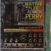 Native Meets Lee Scratch Perry - Black Ark Showcase 1977 (LP)
